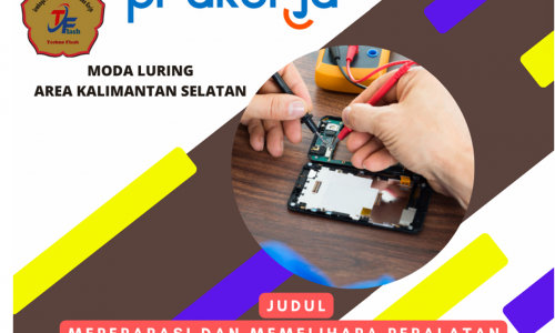 Mereparasi dan Memelihara Peralatan Elektronik bagi Mekanik Handphone (LURING)